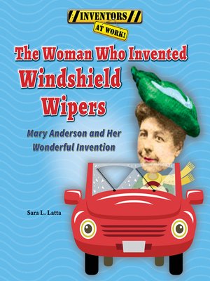 cover image of The Woman Who Invented Windshield Wipers